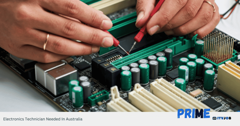 Electronics Technician Needed In Australia