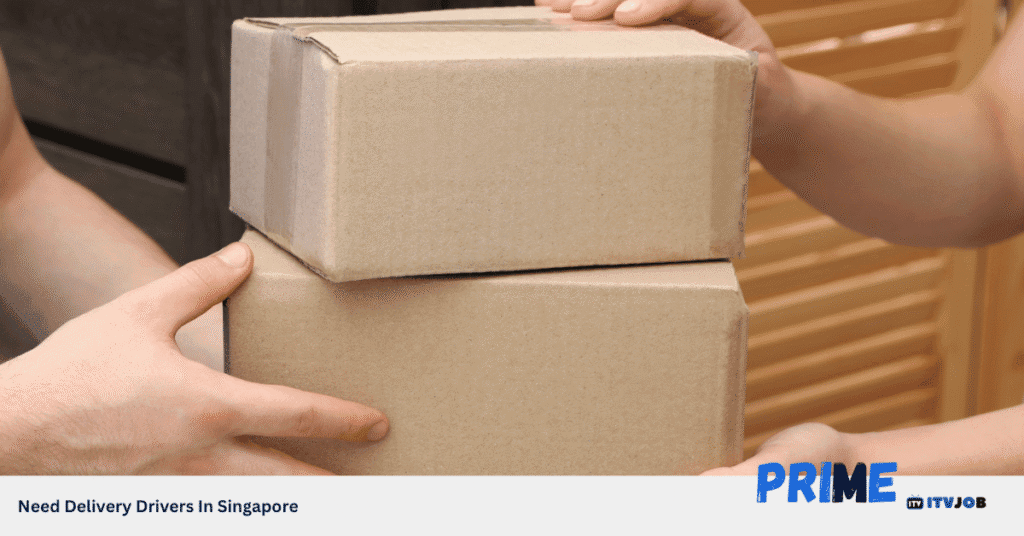 Need Delivery Drivers In Singapore