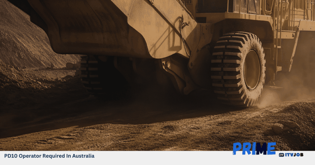 PD10 Operator Required In Australia