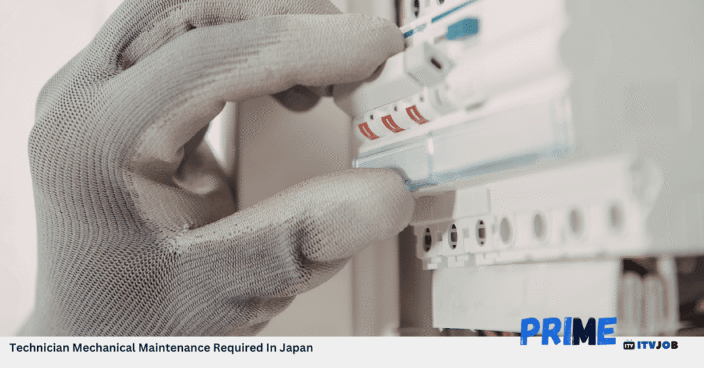 Technician Mechanical Maintenance Required In Japan