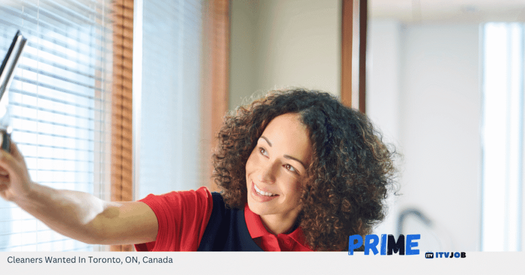Cleaners Wanted In Toronto, ON, Canada