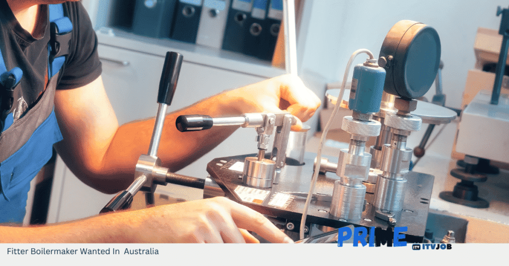 Fitter Boilermaker Wanted In Australia