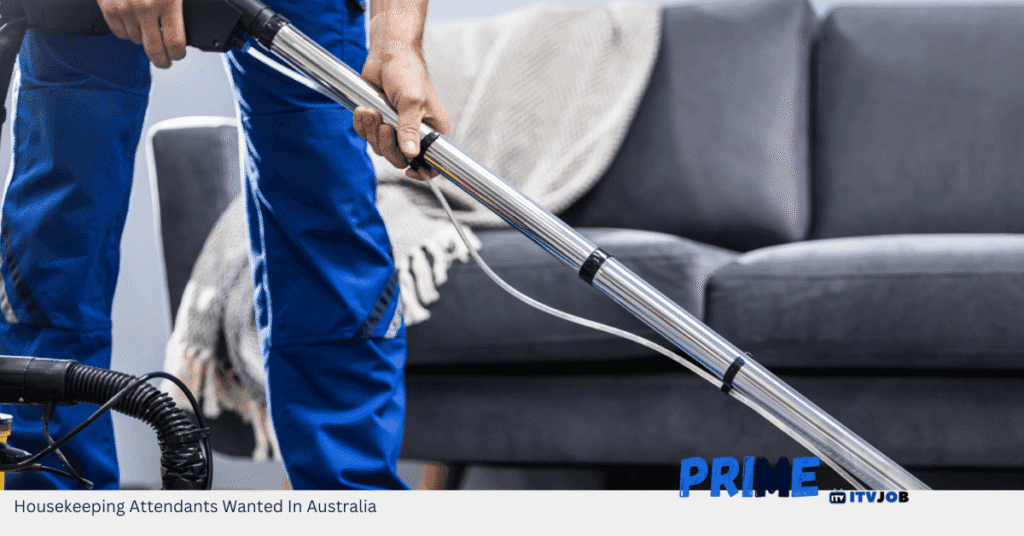 Housekeeping Attendants Wanted In Australia