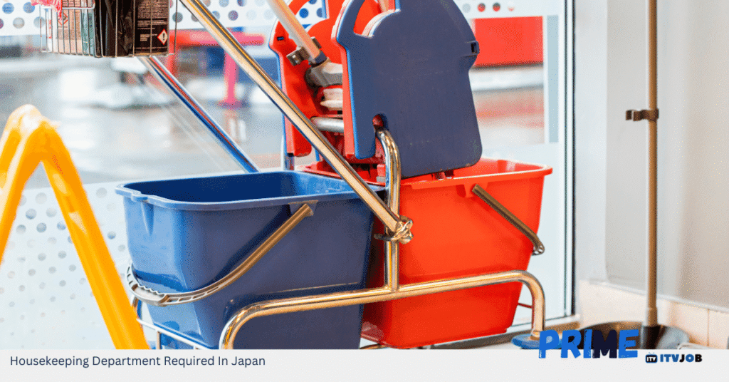 Housekeeping Department Required In Japan