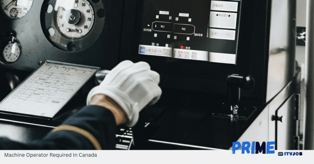 Machine Operator Required In Canada