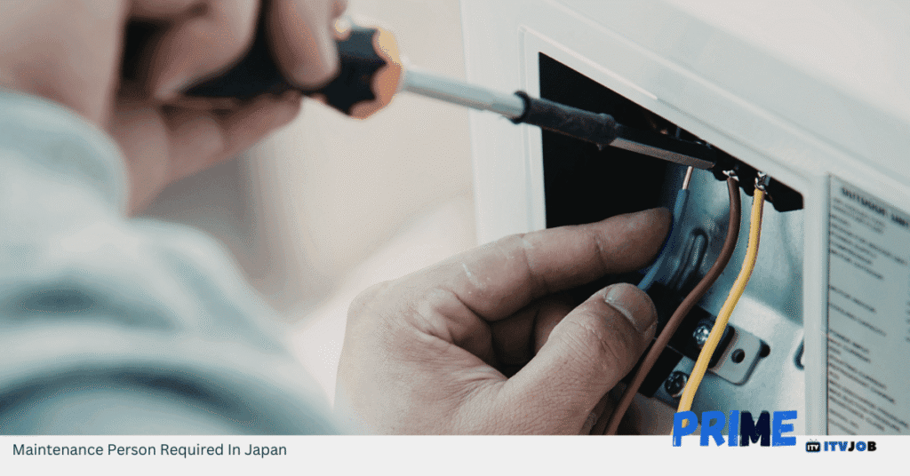 Maintenance Person Required In Japan