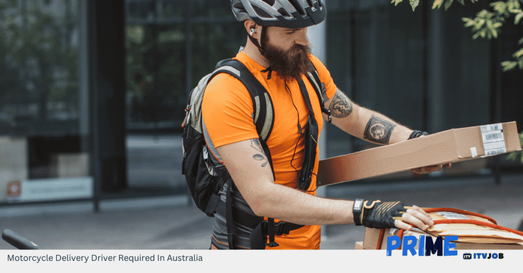 Motorcycle Delivery Driver Required In Australia