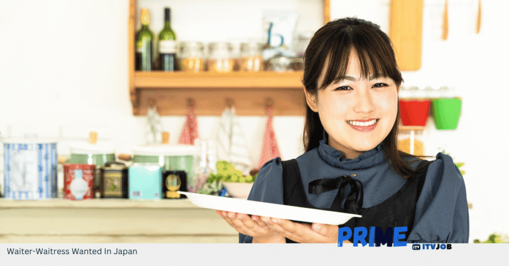 Waiter-Waitress Wanted In Japan